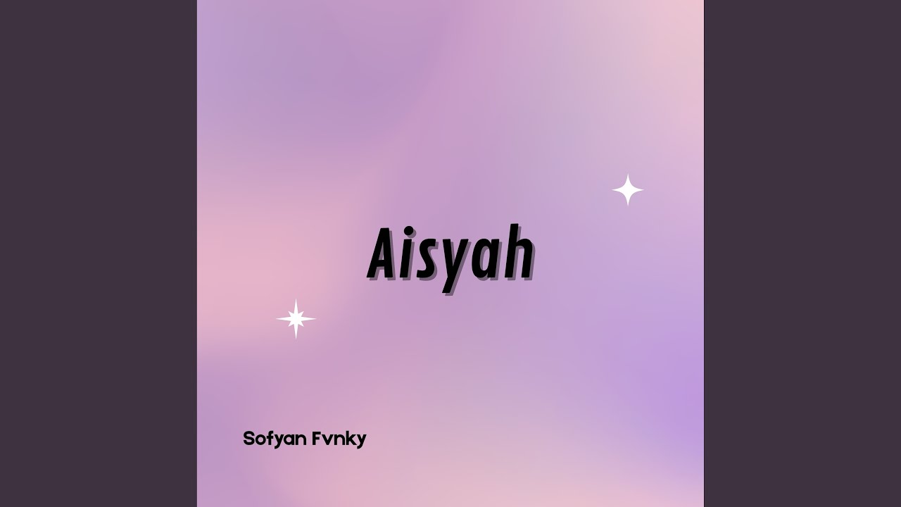Watch Aisyah on YouTube Watch Aisyah on YouTube