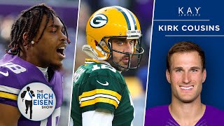 Kirk Cousins on Aaron Rodgers, Justin Jefferson & Vikings ’23 Season Goals | The Rich Eisen Show