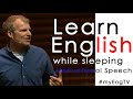 Learn English While Sleeping 7 | Motivational Speech | Matt Abrahams