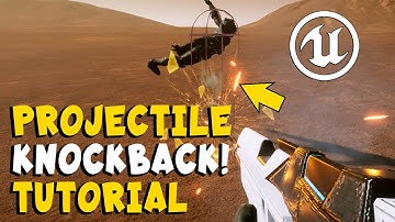 Projectile Hit Knockback Tutorial for Unreal Engine UE5 UE4