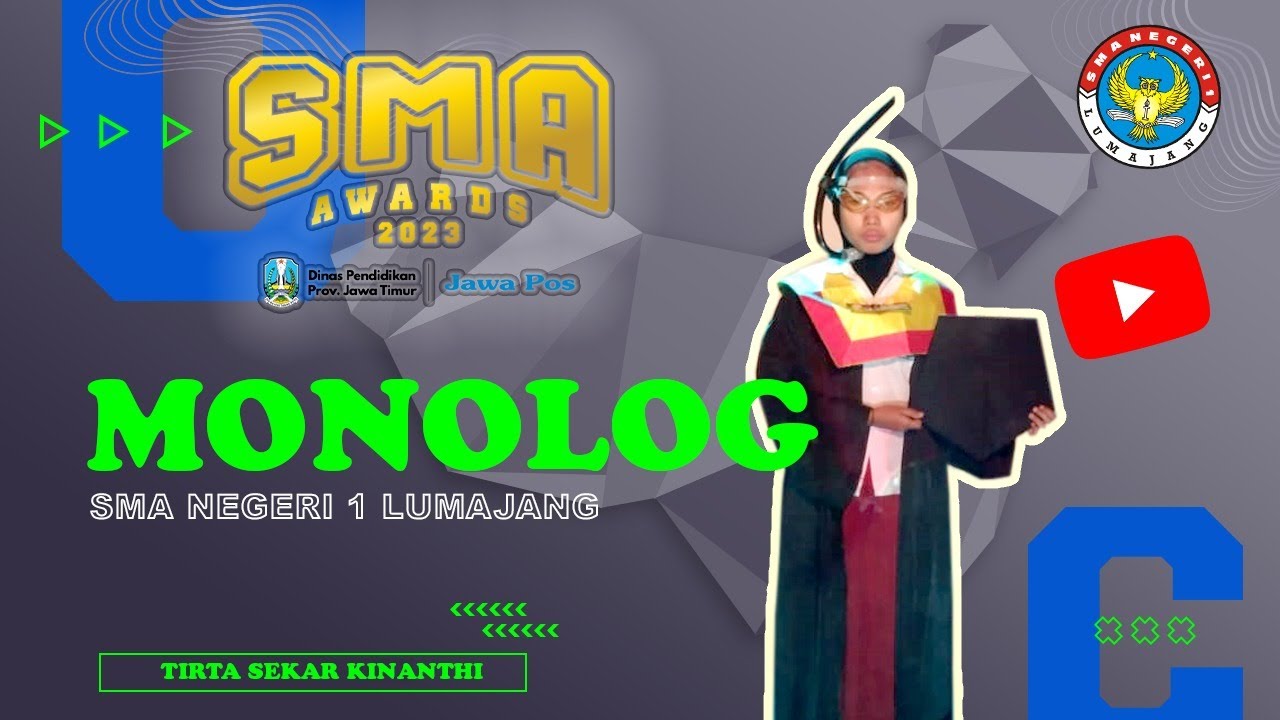 Jawa Pos SMA Awards 2023 – Monolog - SMA Negeri 1 Lumajang