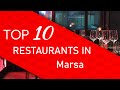 Top 10 Best Restaurants In Marsa France Top 10 Best Restaurants In Marsa France