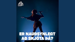 Video voorbeeld van "Borgarleikhúsið - Er nauðsynlegt að skjóta þá?"