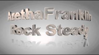 Aretha Franklin - Rock Steady (Dee Jay Forjoy B Boy Edit 2011)