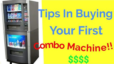 Tips in buying your first combo vending machine for your vending business!! (2019)