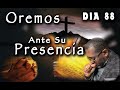 ORANDO CON FE Y PERSEVERANDO CON PACIENCIA | ORACION DE LA MADRUGADA  | DIA 88