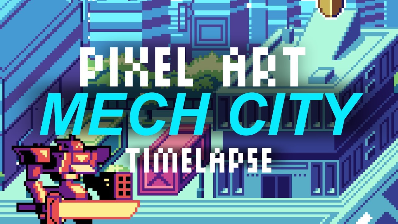 Mech City - Pixel art timelapse