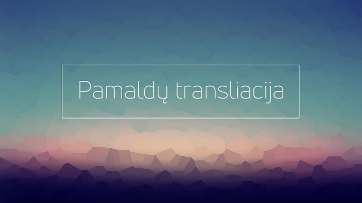 Pamaldų transliacija (G. Basalykas) 2025-07-20