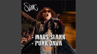 Mars Slank / Punk Java