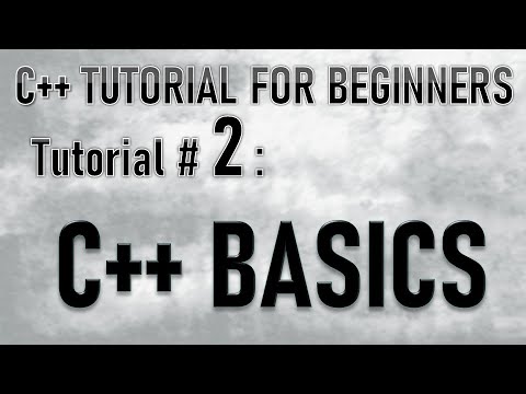 C++  Tutorial series for beginners   TUTORIAL#2 BASICS