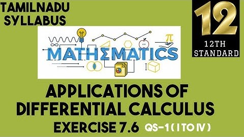 APPLICATIONS OF DIFFERENTIAL CALCULUS|ABSOLUTE EXTREMA|EXERCISE 7.6|Q1(i-iv)|12TH MATHS|ENGLISH