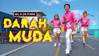 BLACKPINK 'DARAH MUDA' (Forever Young Indonesian Version) M/V Cover