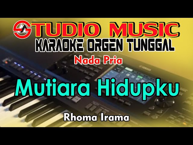 Karaoke Mutiara Hidupku - Rhoma Irama || Nada Pria Manual Cover (02 November 2022) class=