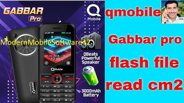 qmobile gabbar pro flash file read cm2