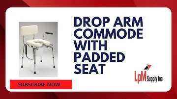 Drop Arm Commode With Padded Seat