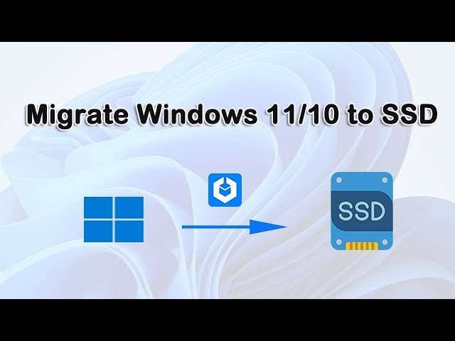 How to Migrate Windows 11/10 to SSD without Reinstalling[M.2/NVMe