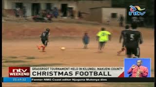 Christmas grassroot tournament held in Kilungu, Makueni county