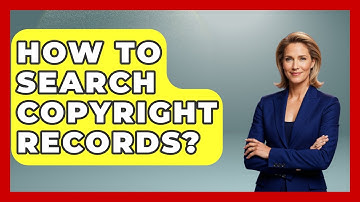 How To Search Copyright Records? - Graphic Design Nerd