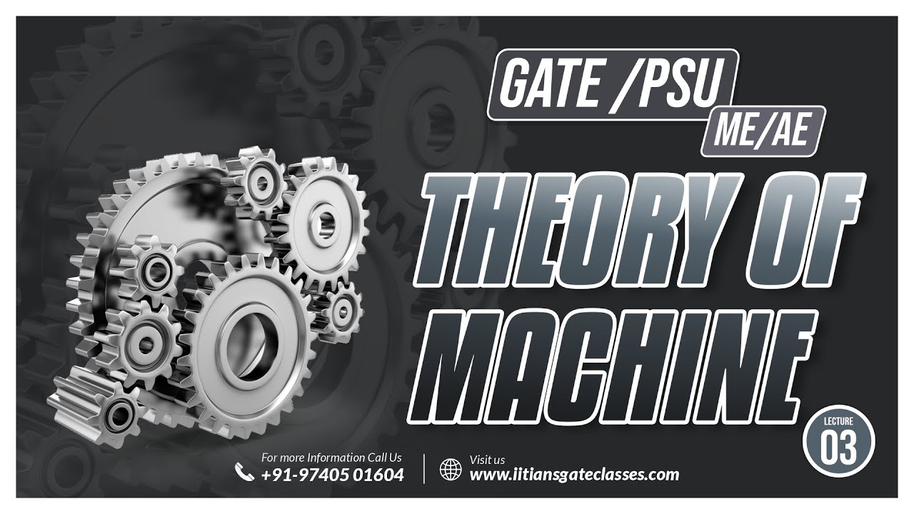 Theory of Machine L3 | GATE Mechanical Engineering Lectures | GATE ME Live Interactive Classes