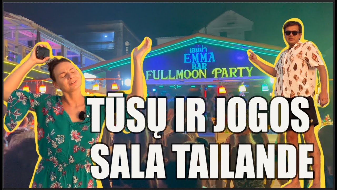 Magiškas saulėlydis ir Full Moon Party vakarėlis | Du dydžiai Tailande | 3 dalis