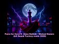 Parra for Cuva ft  Anna Naklab   Wicked Games LK Sound Factory remix 2026