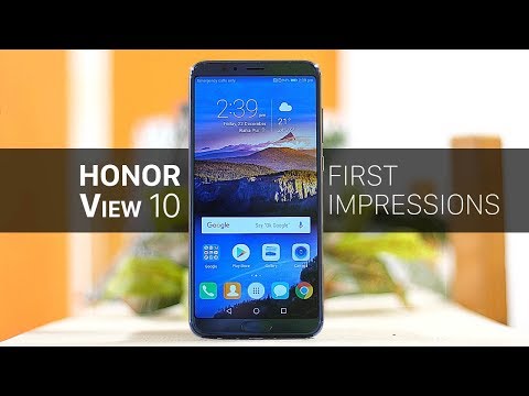 Honor View 10 First Impressions!