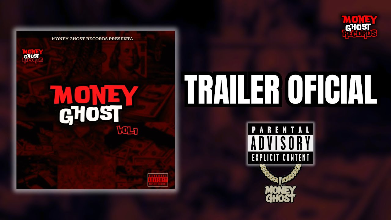 TRAILER OFICIAL MONEY GHOST VOL.1