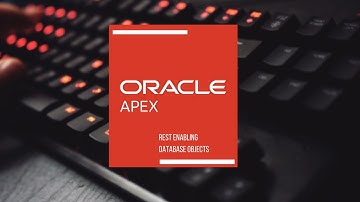 Defining Rest Data Source and REST Enabling Database Objects