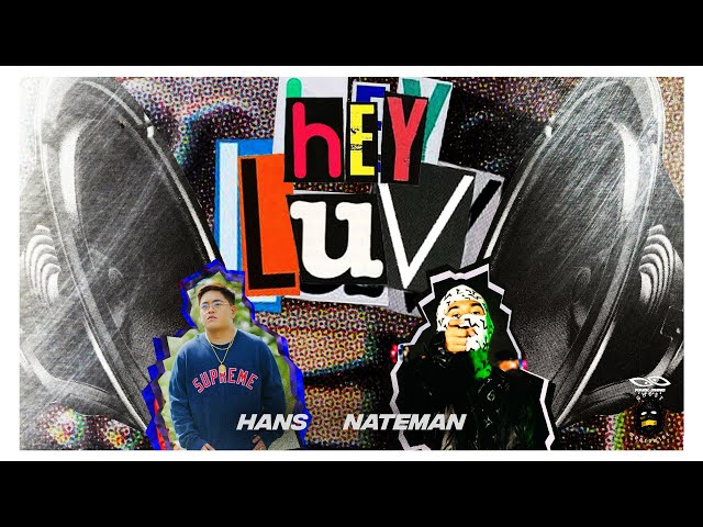 Hans - HEY LUV feat. Nateman (Official Lyric Video) class=