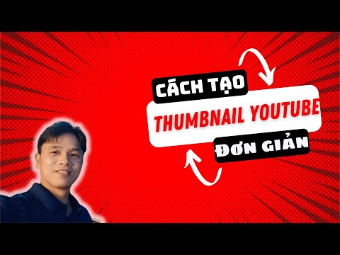 #1 cách làm thumbnail youtube đơn giản | Hình thu nhỏ youtube Mới Nhất