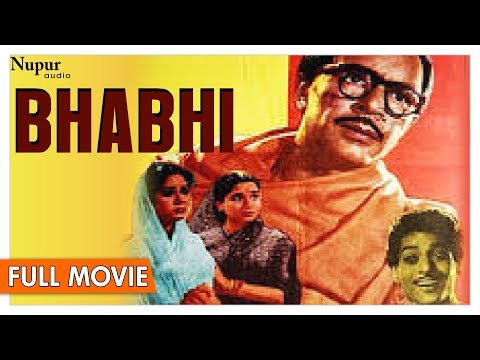 bhabhi-1957-full-movie-|-balraj-sahni,-nanda-|-classic-hindi-movies-|-nupur-audio