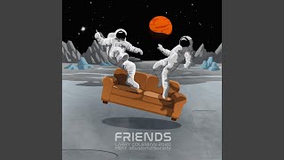 FRIENDS (feat. Acustom2Society)