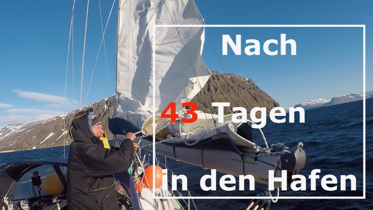 ⁣Nach 43 Tagen wieder in den Hafen - Teil 2 #74 I Ende Quarantäne @XTripSailing Segeln 2021
