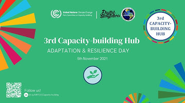 Adaptation & Resilience Day | 3rd Capacity-building Hub @ COP26