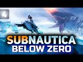 Subnautica: Below Zero 1.0 Released ☀ Строим Полярного лиса и исследуем сушу ☀ Часть 4 ФИНАЛ