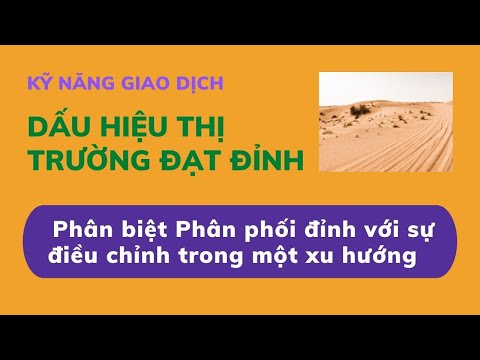 Phân biệt phân phối đỉnh với điều chỉnh Phân biệt phân phối đỉnh với điều chỉnh