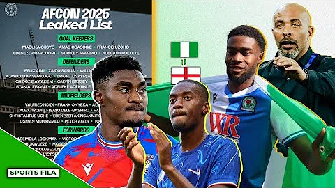 🇳🇬TOSIN ADARABIOYO RULED OUT OF SUPER EAGLES SQUAD-ERIC CHELLE LEAKED FINAL 28-MAN SQUAD FOR 2025 AF