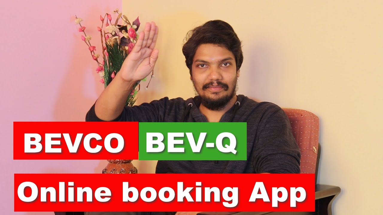 BEV-Q APP DOWNLOAD -  ആപ്പിനെ കുറിച്ച് അറിയേണ്ടത് എന്തെല്ലാം