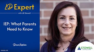 IEP: What Parents Need to Know  Dina Kaplan