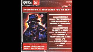 Speed Bond (B.O.S.S) Feat Joey Starr (NTM) – Ou Pa Tan