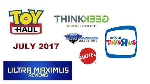 Toy Haul Think Geek & TRU Exclusives (July 2017)