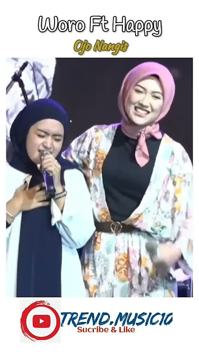Ojo Nangis Woro Widiowati Happy Asmara #worowidowatiofficial #happyasmaraofficial #shortvideo