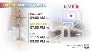 [st. mary’s parish - vancouver] livestream 3pm tagalog holy mass
june 28th, 2020. 13th week of ordinary time. to follow along on the
click link...