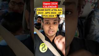 uppsc 2024 calendar | RO aro 2023 Exam date APS up PCS 2024 Exam date shorts roaro uppsc uppcs