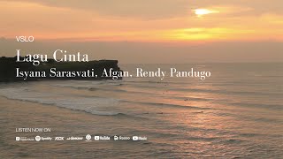 VSLO: Isyana Sarasvati - Lagu Cinta feat. Afgan, Rendy (Lyrics) | Vinyl Mode \u0026 Ocean Ambiance