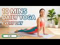 10-Minute Daily Yoga for Beginners | Easy Full Body Stretch for Flexibility