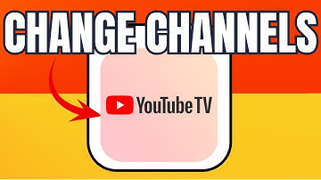 HOW TO CHANGE CHANNELS ON YOUTUBE TV - 2025