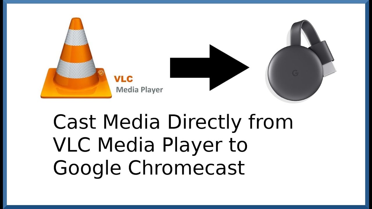 Cast Directly from VLC Media to Google - Howto Video -