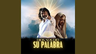 Dios Nos Dio Su Palabra