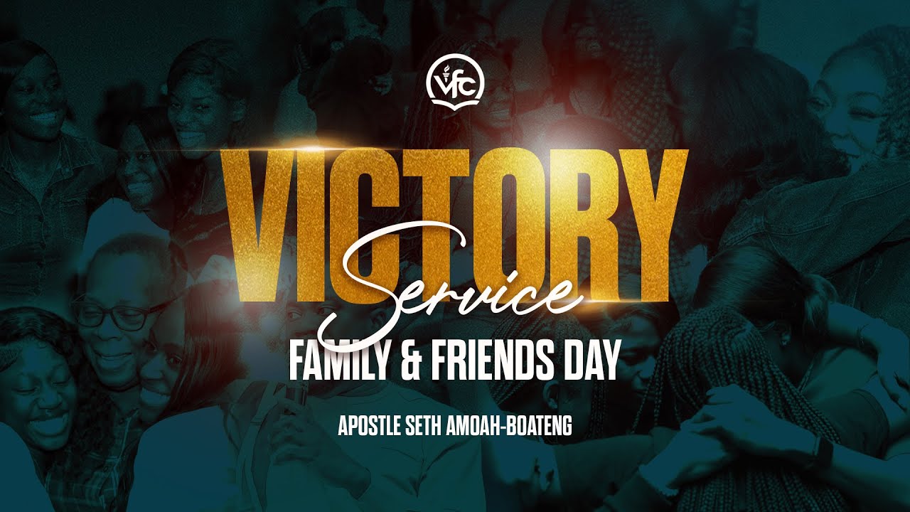 Victory Service | Friends & Family Day | 3.2.25 | Victory Faith Chapel International